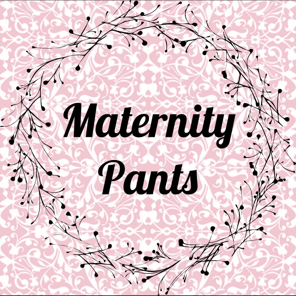 MATERNITY PANTS